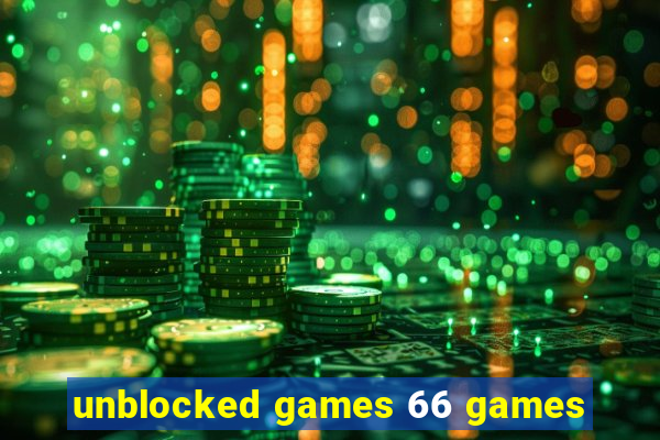 unblocked games 66 games